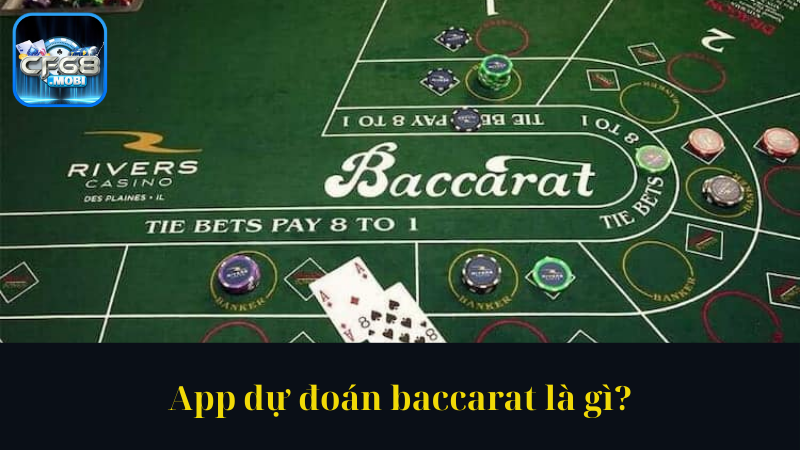 App dự đoán baccarat là gì App dự đoán baccarat là gì