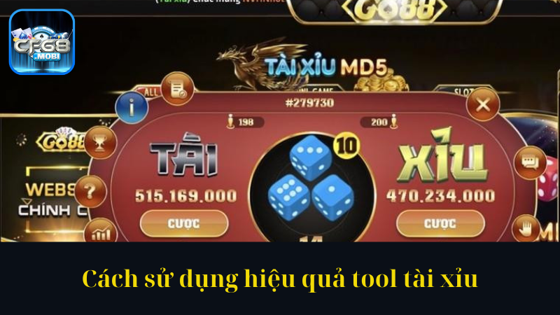Cách sử dụng hiệu quả tool tài xỉu